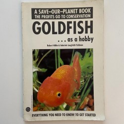 LIBRO " Goldfish ... as a hobby " Robert Hible & Gabriele Langfeldt-Feldman